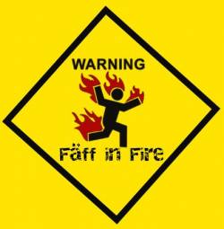 Fäff In Fire : Warning